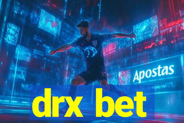 drx bet